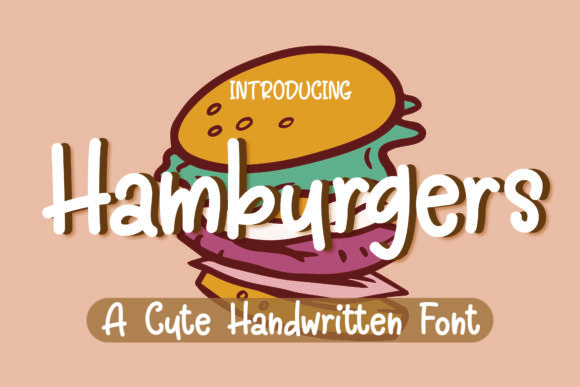 Hamburgers: A Quirky Handwritten Font for Brand Identity