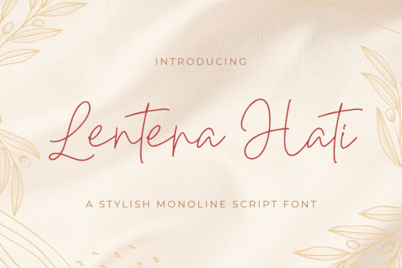 Lentera Hati: A Premium Script Font for Brand Identity