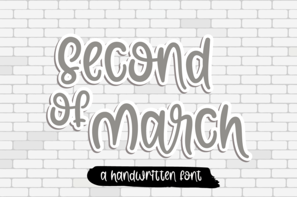 Second of March: A Whimsical Script Font for Editorial Design